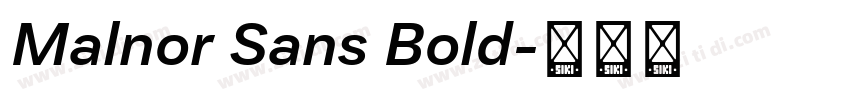 Malnor Sans Bold字体转换